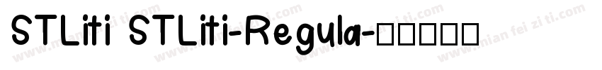 STLiti STLiti-Regula字体转换